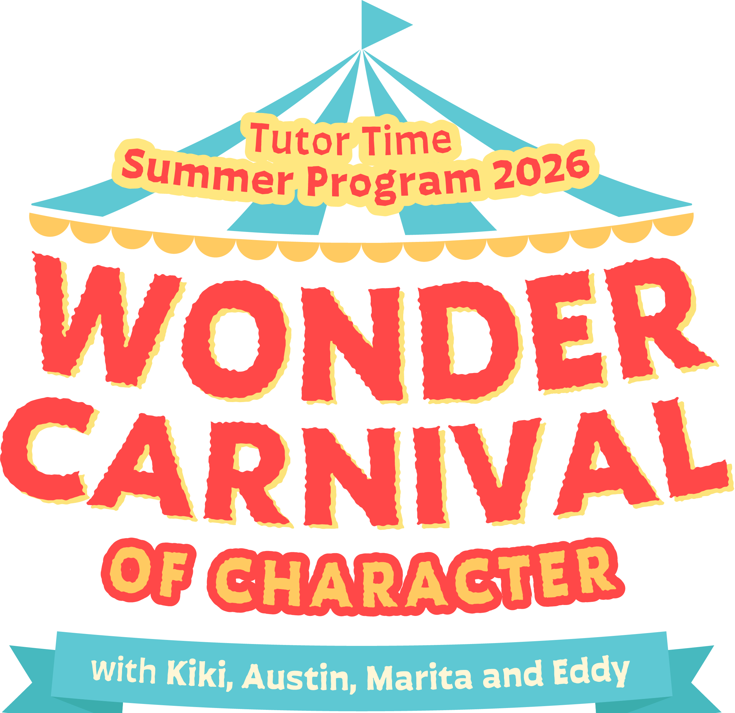 Wonder Carnival of Character &mdash; Tutor Time Summer Program 2026