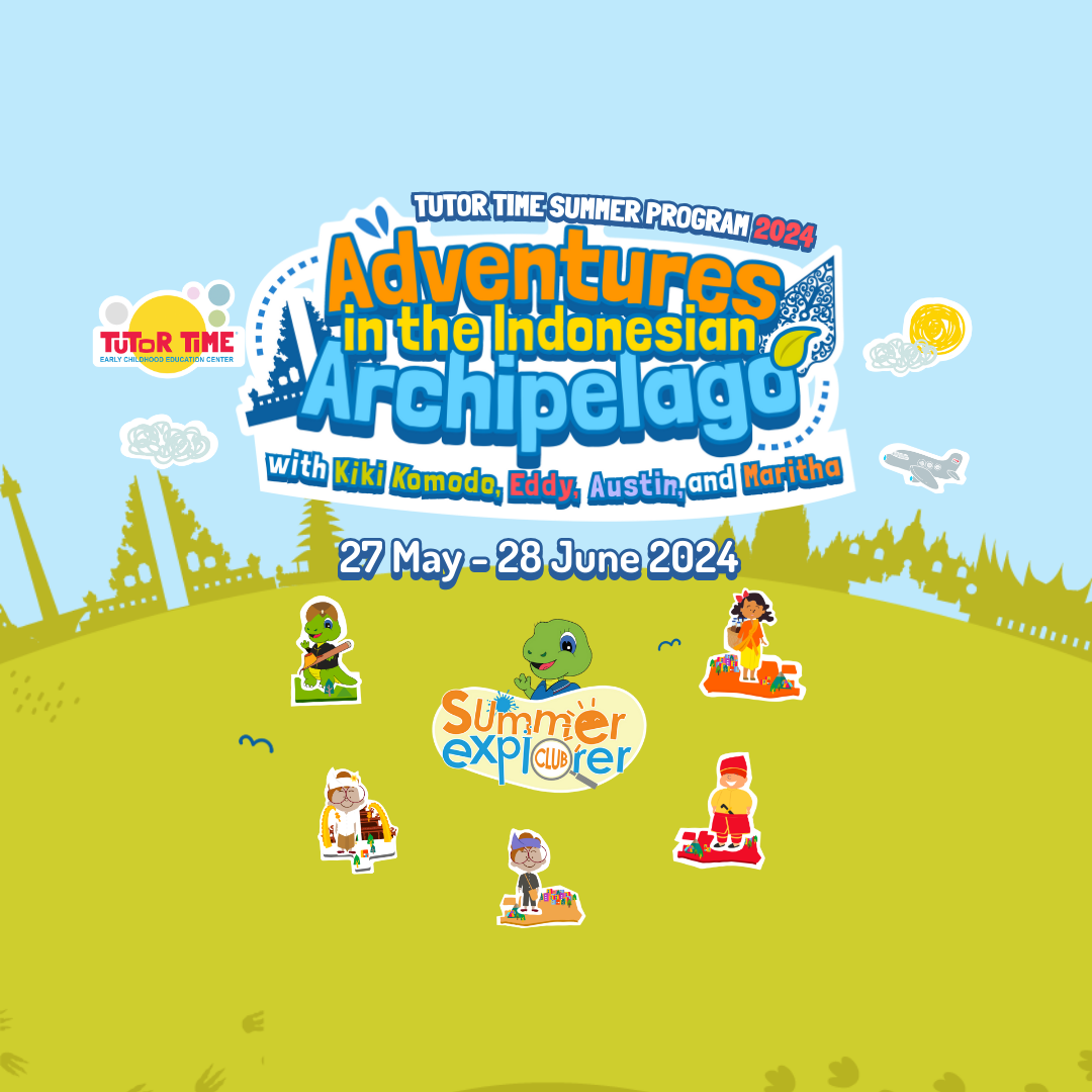 Summer Blast Off! Explore Indonesia with TUTOR TIME’s Epic Summer Program!