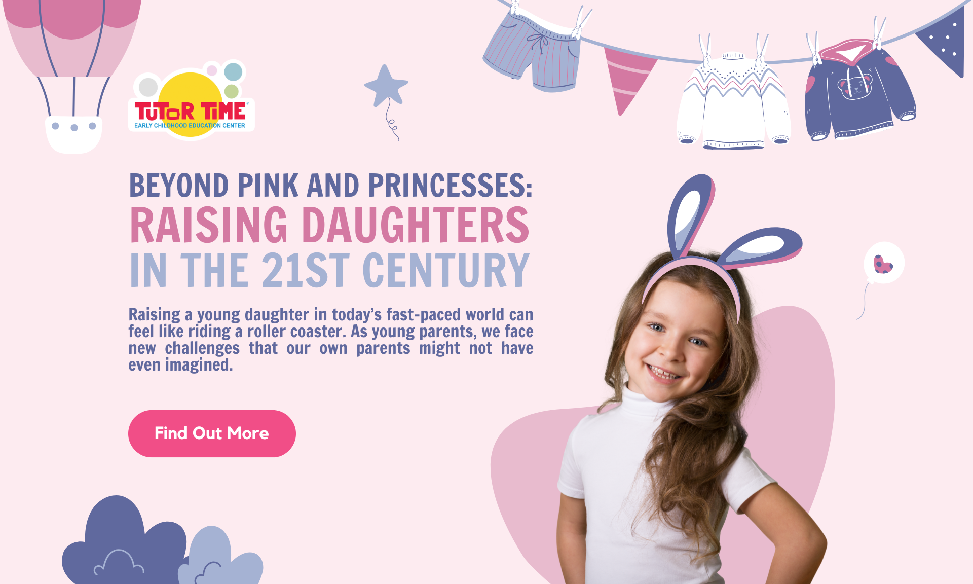 Beyond Pink and Princesses: Raising Daughters in the 21st Century